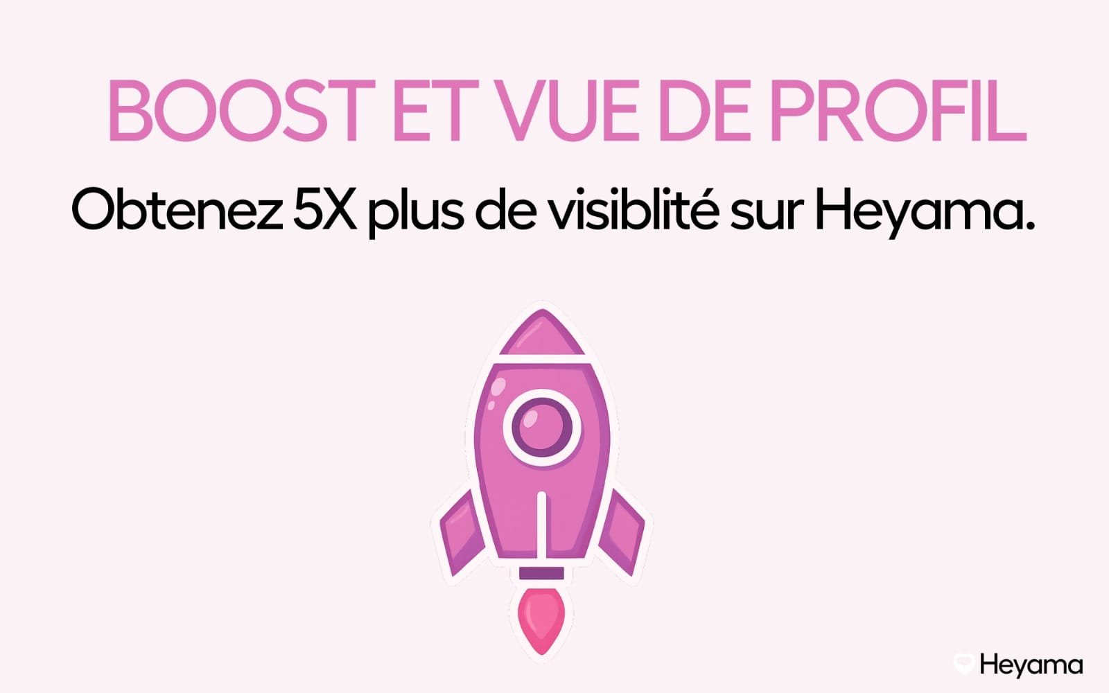 Nouveautés sur Heyama : le Boost et les Vues de profil sont enfin là !